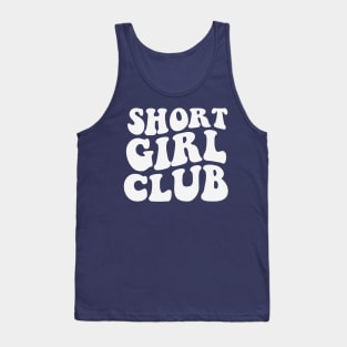 Short Girl Club Tank Top